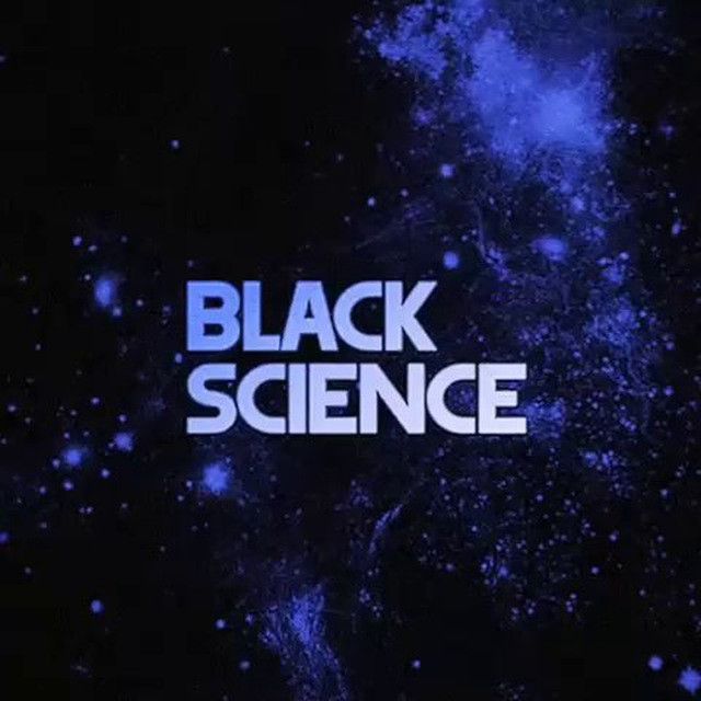 Black science